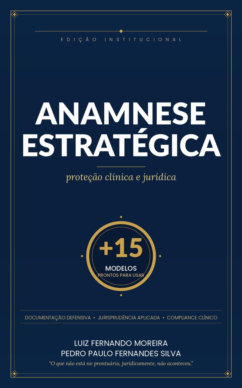 Capa do livro Anamnese Estratégica — Proteção Clínica e Jurídica